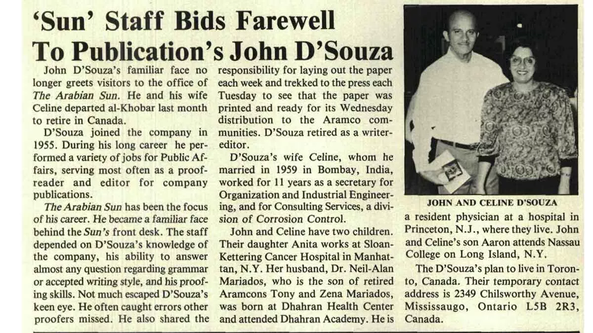 1990 John D'Souza retires from Aramco and the Arabian Sun