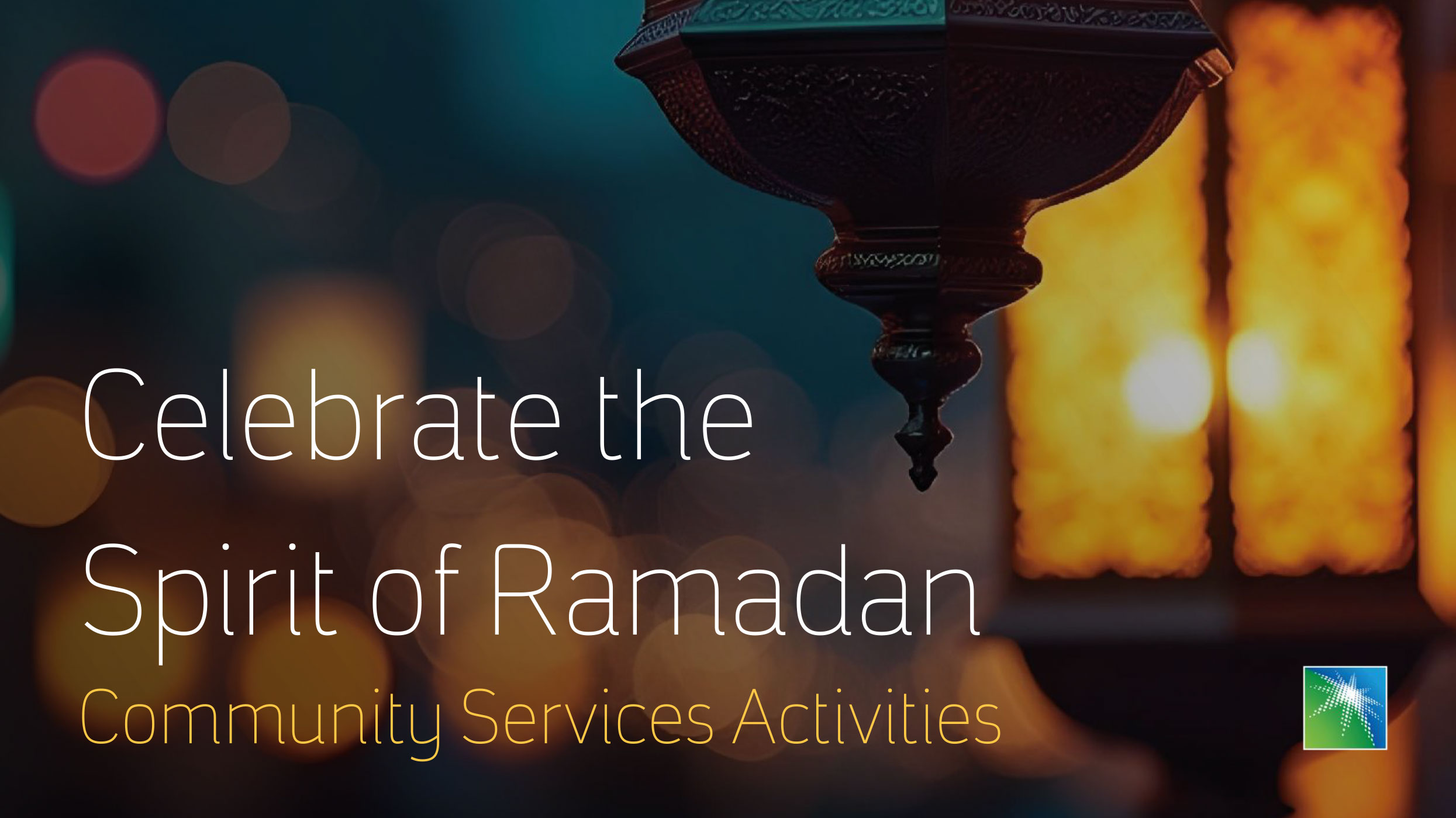Celebrate the Spirit of Ramadan with Community Services Activities